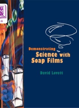 海外直订Demonstrating Science with Soap Films 用肥皂薄膜演示科学