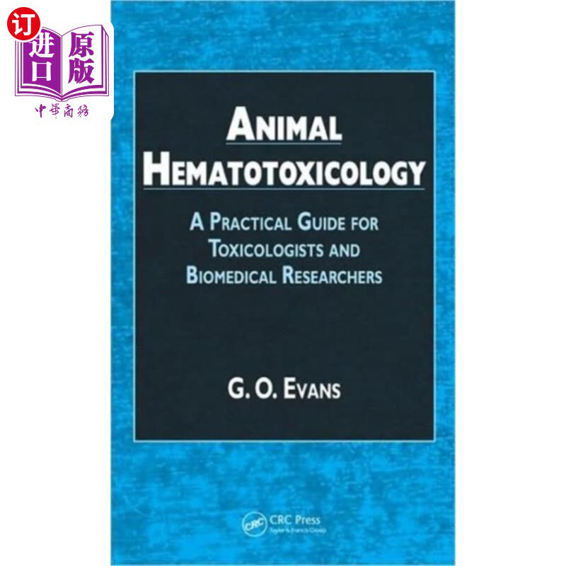海外直订Animal Hematotoxicology 动物血液毒理学