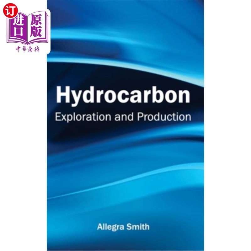 海外直订hydrocarbon: exploration and production 油气:勘探和生产