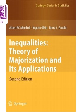 海外直订Inequalities: Theory of Majorization and Its Applications 不平等：优化理论及其应用