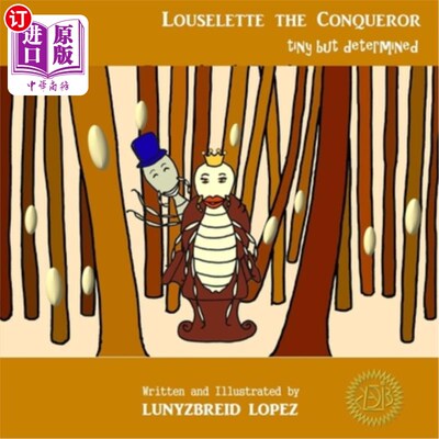海外直订Louselette the Conqueror: tiny but determined 征服者露丝莱特:身材娇小但意志坚定