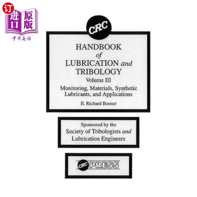 海外直订CRC Handbook of Lubrication and Tribology, Volum... CRC手册润滑和摩擦学，卷三