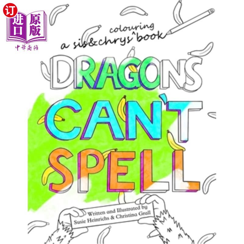 海外直订Dragons Can't Spell Colouring Book 龙不会拼写彩色书
