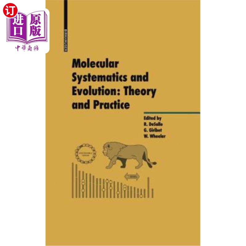 海外直订Molecular Systematics and Evolution: Theory and Practice 分子系统学与进化：理论与实践