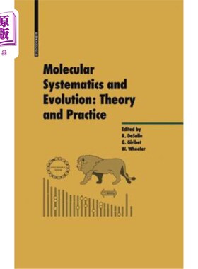 海外直订Molecular Systematics and Evolution: Theory and Practice 分子系统学与进化：理论与实践