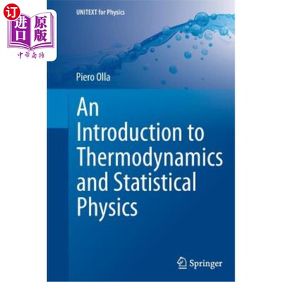 海外直订An Introduction to Thermodynamics and Statistical Physics 热力学与统计物理导论