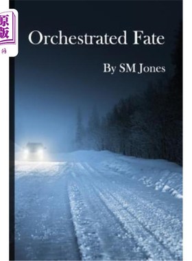 海外直订Orchestrated Fate 精心安排的命运