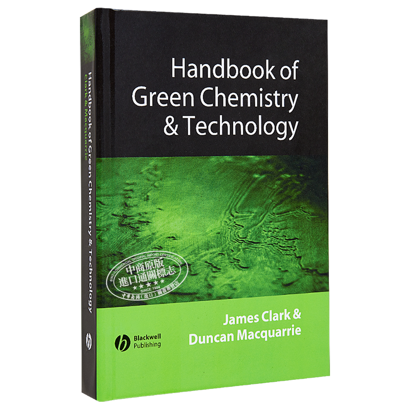 现货 可持续的化学 Handbook Of Green Chemistry And Technology James H Clark 英文原版【中商原版】wiley
