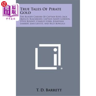 Blac The Gold 海外直订True Careers Quelch 海盗黄金 Jack Pirate Kidd Captain 基德船 真实故事 Bloody Tales