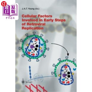 海外直订医药图书Cellular Factors Involved in Early Steps of Retroviral Replication 逆转录病毒复制早期的细胞因子