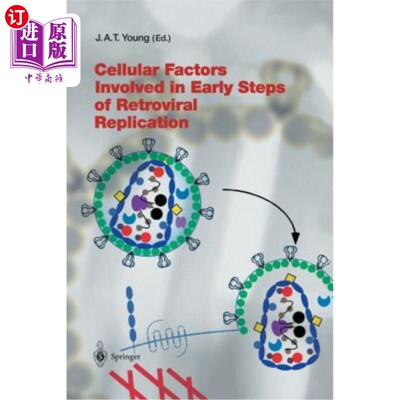 海外直订医药图书Cellular Factors Involved in Early Steps of Retroviral Replication 逆转录病毒复制早期的细胞因子