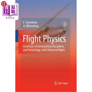 and 飞行物理学：航空学科和技术 Essentials Hist with Technology Disciplines Aeronautical Physics 海外直订Flight