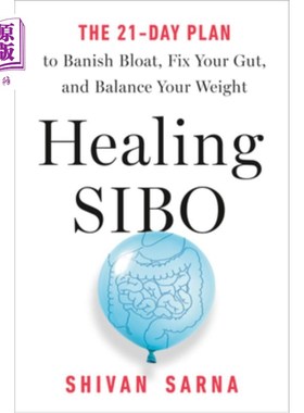 海外直订医药图书Healing Sibo: Fix the Real Cause of Ibs, Bloating, and Weight Issues in 21 Days 治愈:在21天内解决肠