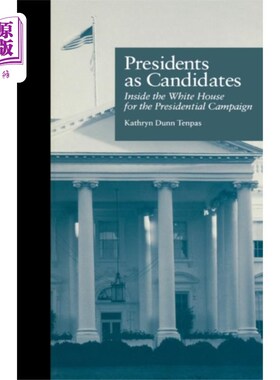 海外直订Presidents as Candidates 总统候选人