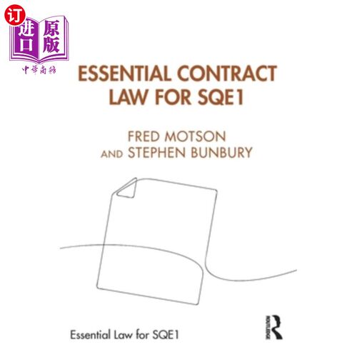海外直订Essential Contract Law for SQE1 sq1基本合同法