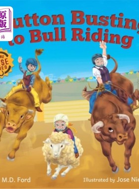 海外直订Mutton Busting to Bull Riding 从抢羊肉到骑牛