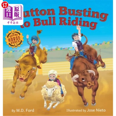 海外直订Mutton Busting to Bull Riding 从抢羊肉到骑牛