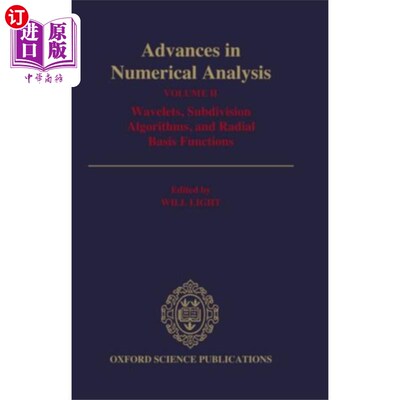 海外直订Advances in Numerical Analysis: Volume II: Wavelets, Subdivision Algorithms, and 数值分析进展：第二卷：小波