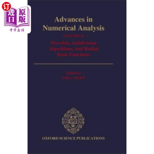 海外直订Advances in Numerical Analysis: Volume II: Wavelets, Subdivision Algorithms, and 数值分析进展：第二卷：小波