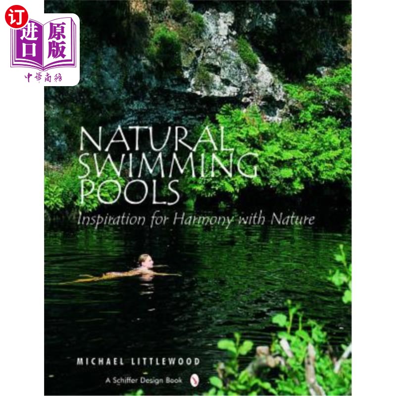 海外直订Natural Swimming Pools: 天然游泳池：