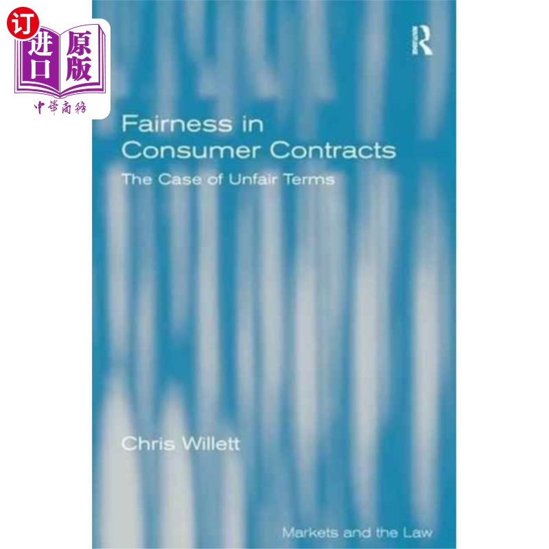 海外直订Fairness in Consumer Contracts 消费者契约中的公平