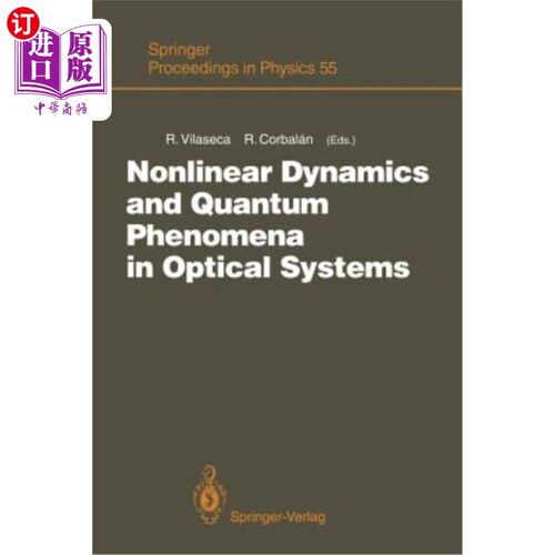 海外直订Nonlinear Dynamics and Quantum Phenomena in Optical Systems: Proceedings of the  光学系统中的非线性动力学和