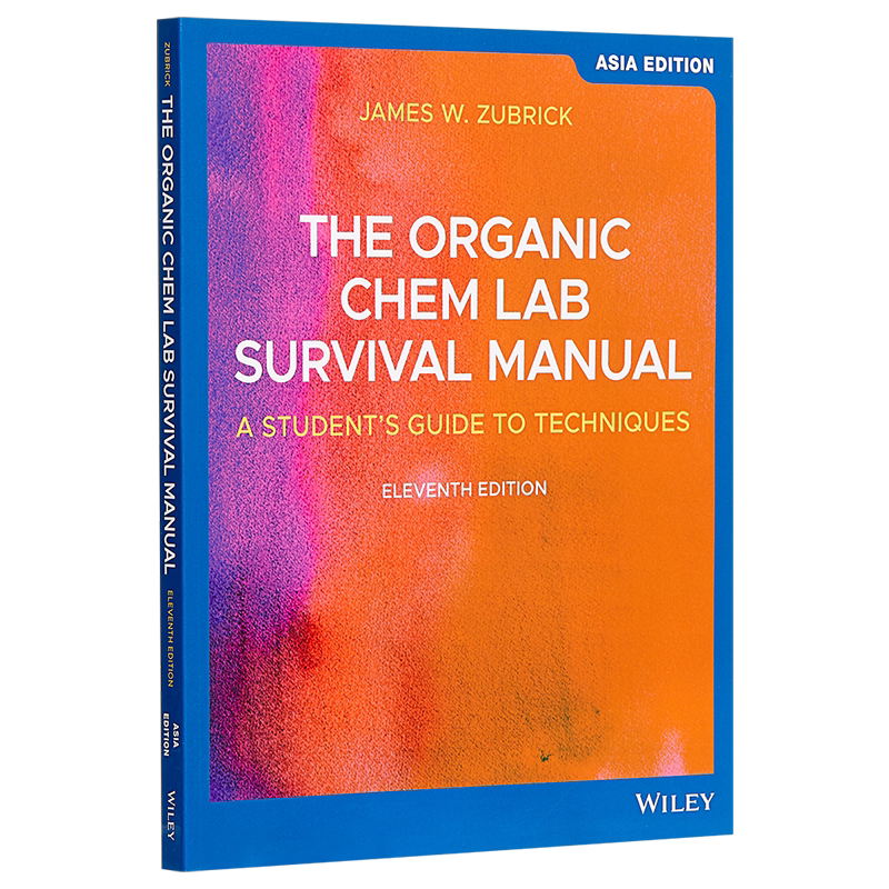 有机化学实验室生存手册 学生技术指南 第11版 The Organic Chem Lab Survival Manual 英文原版 Graham Solomons【中商原版?