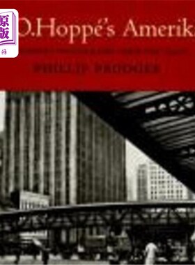 海外直订E. O. Hoppé's Amerika: Modernist Photographs from the 1920s e·o·霍普斯的《美国：20世纪20年代的现代主义摄影