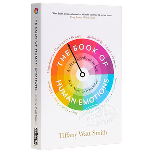 【中商原版】人类情绪之书 英文原版 Book of Human Emotions Tiffany Watt Smith Wellcome