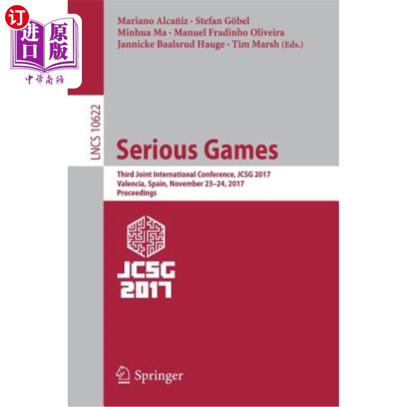 海外直订Serious Games: Third Joint International Conference, Jcsg 2017, Valencia, Spain, 严肃运动会：2017