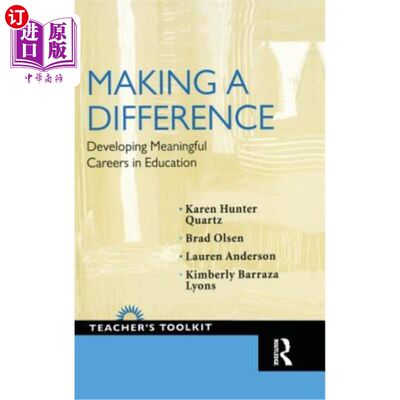 海外直订Making a Difference: Developing Meaningful Careers in Education 发挥作用:在教育领域发展有意义的职业