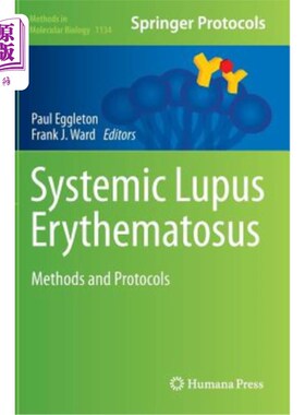 海外直订医药图书Systemic Lupus Erythematosus: Methods and Protocols 系统性红斑狼疮：方法和方案