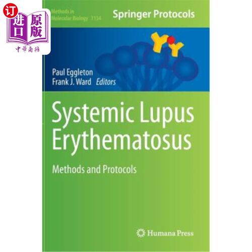 海外直订医药图书Systemic Lupus Erythematosus: Methods and Protocols 系统性红斑狼疮：方法和方案