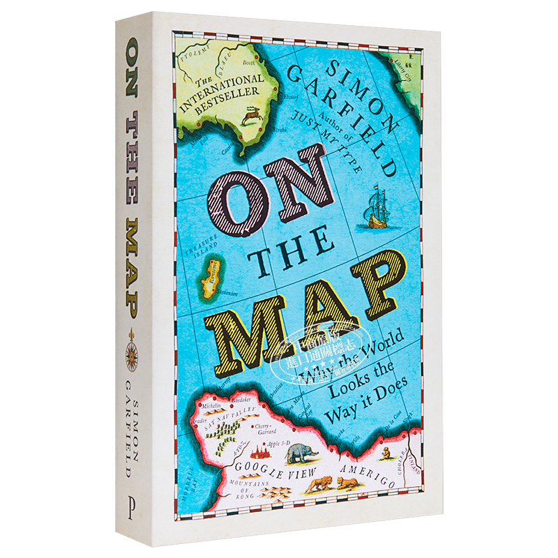 On The Map Why the world looks the way it does 英文原版 在地图上 世界为什么会是这个样子 Simon Garfield【中商原版】
