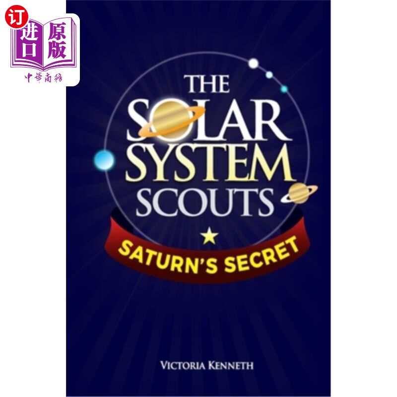 海外直订The Solar System Scouts: Saturn's Secret 太阳系侦察兵：土星的秘密