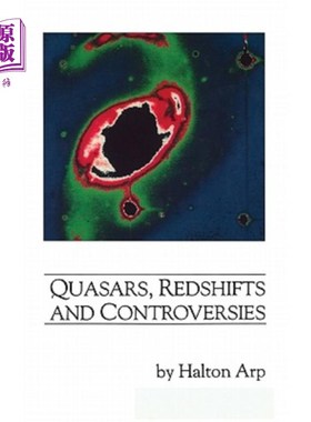 海外直订Quasars, Redshifts and Controversies 类星体、红移和争议