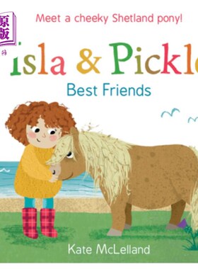 海外直订Isla and Pickle: Best Friends 艾拉和泡菜:最好的朋友
