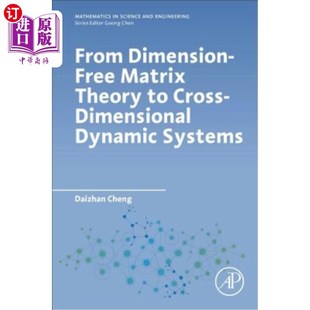 Cross 从无量纲矩阵理论到跨量纲动力系统 Free Systems Dynamic Dimensional Theory Matrix Dimension 海外直订From
