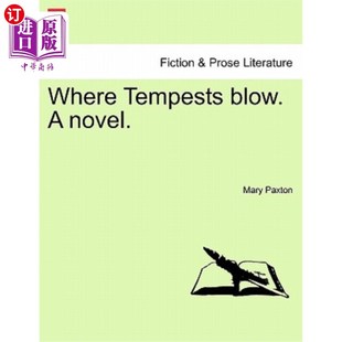Novel. 在风暴 海外直订Where 一本小说 Blow. 打击 Tempests