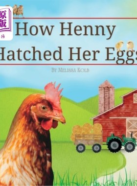 海外直订How Henny Hatched Her Eggs 母鸡是怎么孵蛋的