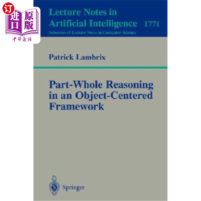 海外直订Part-Whole Reasoning in an Object-Centered Framework 以对象为中心的部分-整体推理