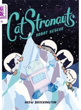 海外直订Catstronauts: Robot Rescue 机器人救援