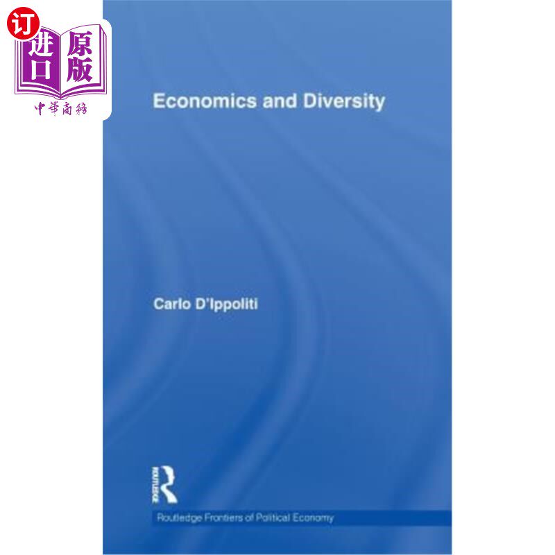 海外直订Economics and Diversity 经济学和多样性