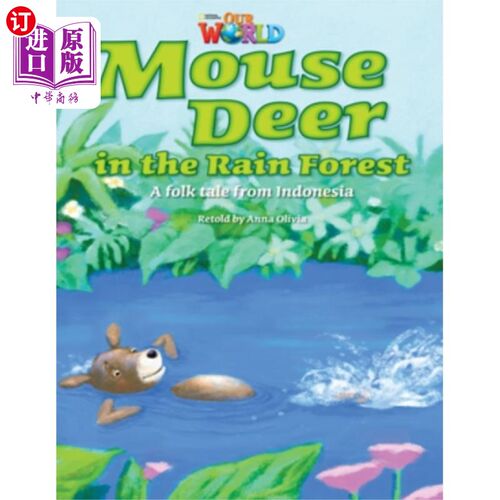 海外直订Our World Readers: Mouse Deer in the Rain Forest 我们的世界读者：雨林中的老鼠鹿