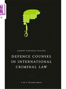 海外直订Defence Counsel in International Criminal Law 国际刑法中的辩护律师