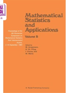 海外直订Mathematical Statistics and Applications: Proceedings of the 4th Pannonian Sympo 数理统计与应用：第四届潘诺