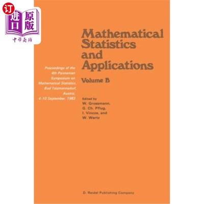 海外直订Mathematical Statistics and Applications: Proceedings of the 4th Pannonian Sympo 数理统计与应用：第四届潘诺