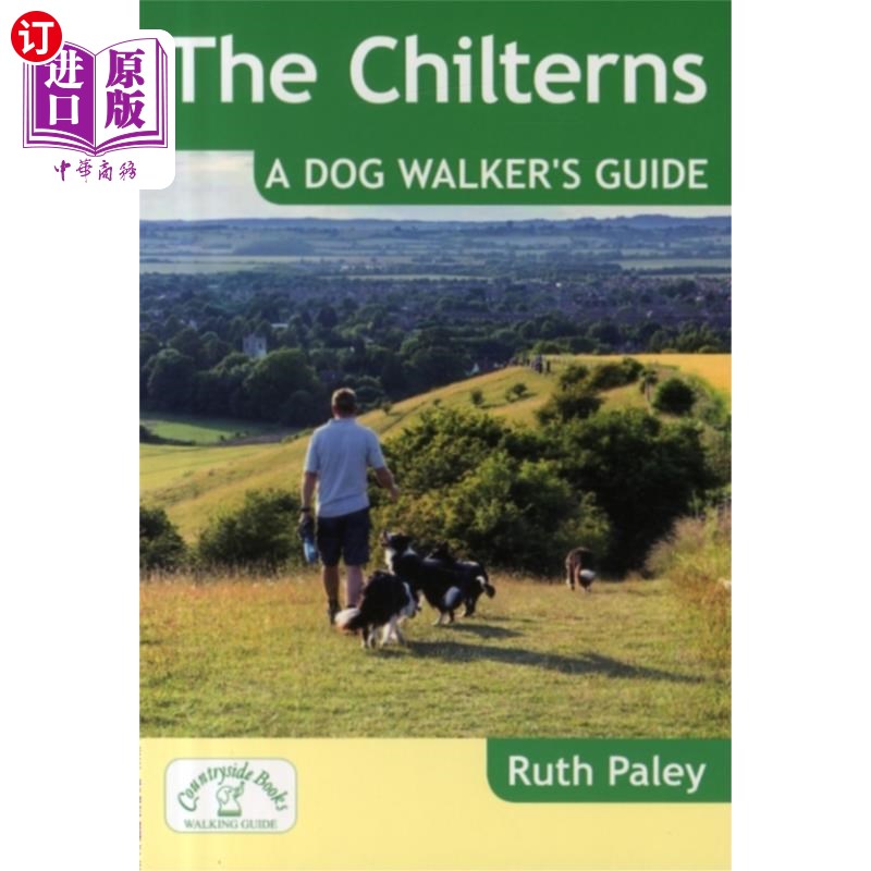 海外直订Chilterns: A Dog Walker's Guide 奇尔特恩斯:遛狗指南