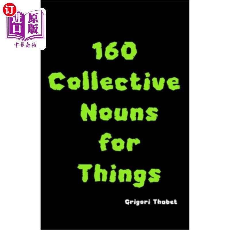 海外直订160 Collective Nouns for Things 160事物的集合名词