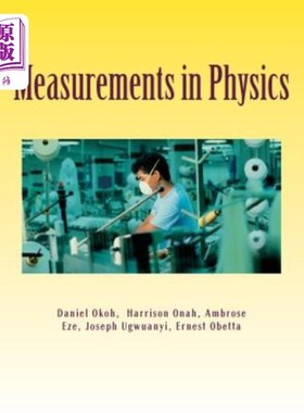 海外直订Measurements in Physics: Fundamental and Derived Quantities 物理学中的测量：基本量和导出量